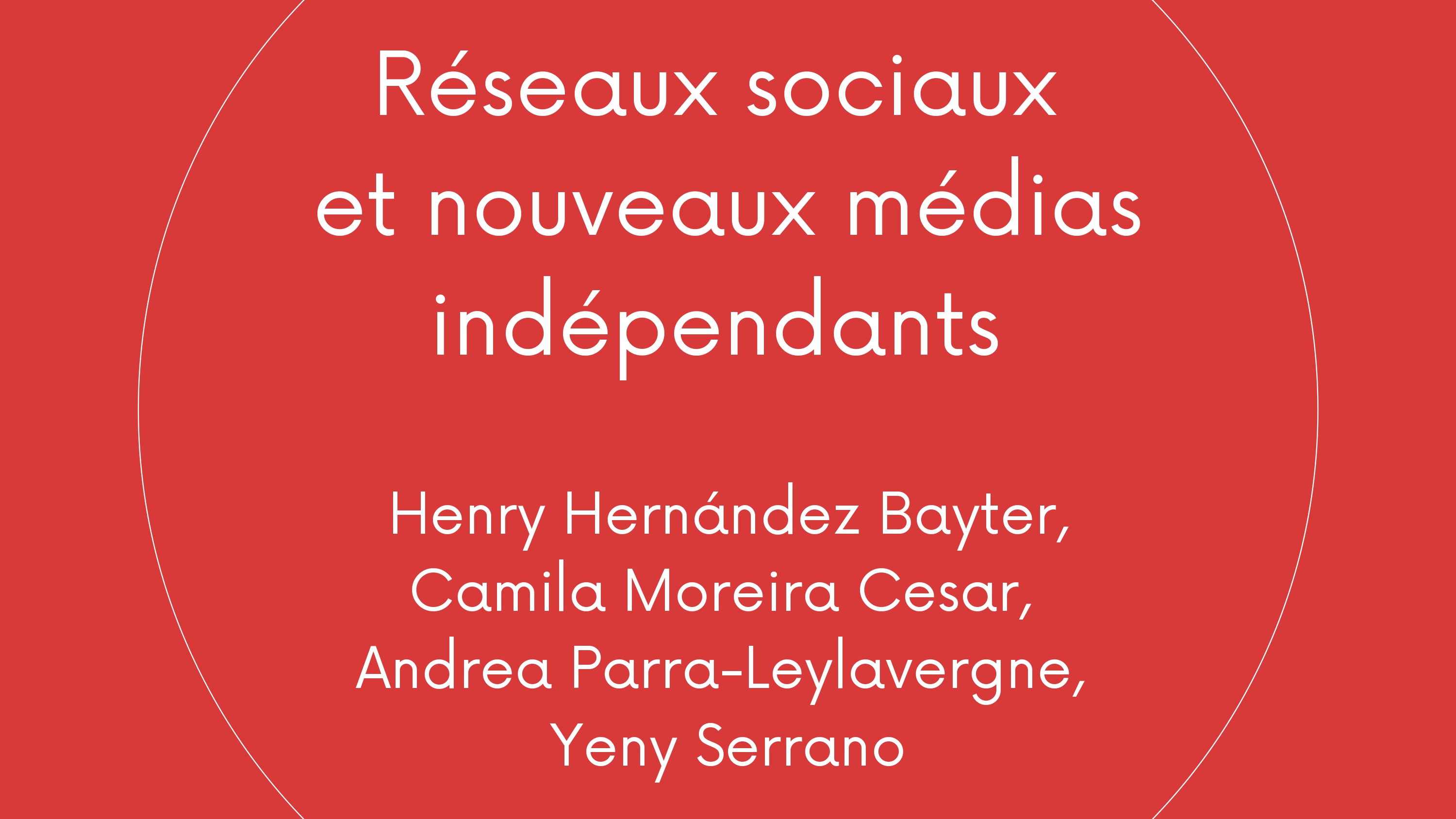 Réseaux sociaux et noveaux médias indépendants